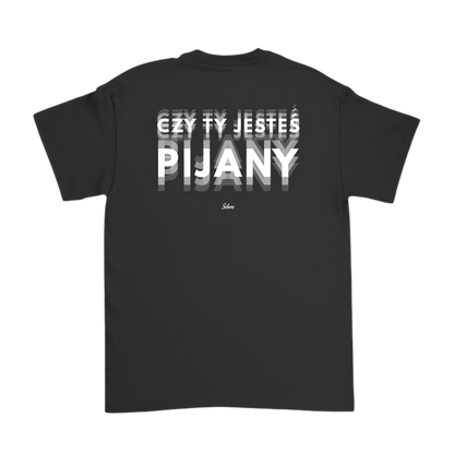 Czy Ty Jesteś Pijany??
