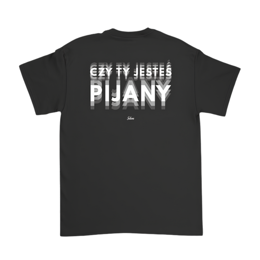 Czy Ty Jesteś Pijany??