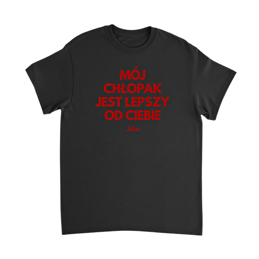 Czarna koszulka z napisem „Mój Chłopak Jest Lepszy od Ciebie” – nadruk z przodu – Selune