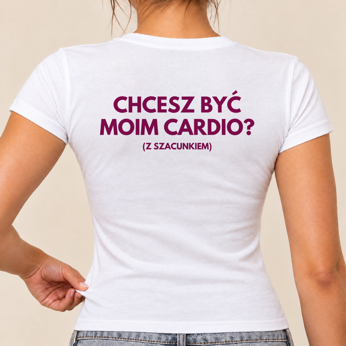 Koszulka damska baby tee Chcesz być moim cardio, biała, nadruk na plecach