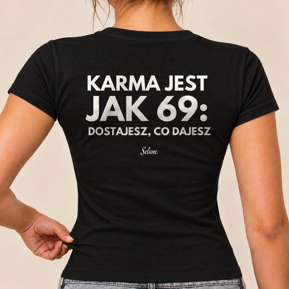Koszulka damska baby tee Karma jest jak 69, czarna, nadruk na plecach