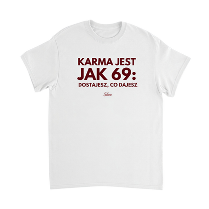 Biała koszulka z napisem o karmie i 69 – nadruk z przodu – Selune