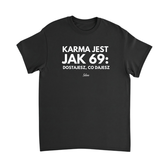 Czarna koszulka z napisem o karmie i 69 – nadruk z przodu – Selune