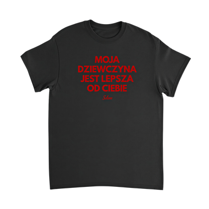 Czarna koszulka z napisem „Moja Dziewczyna Jest Lepsza od Ciebie” – nadruk z przodu – Selune